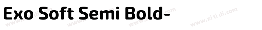 Exo Soft Semi Bold字体转换 Exo Soft Semi Bold字体转换